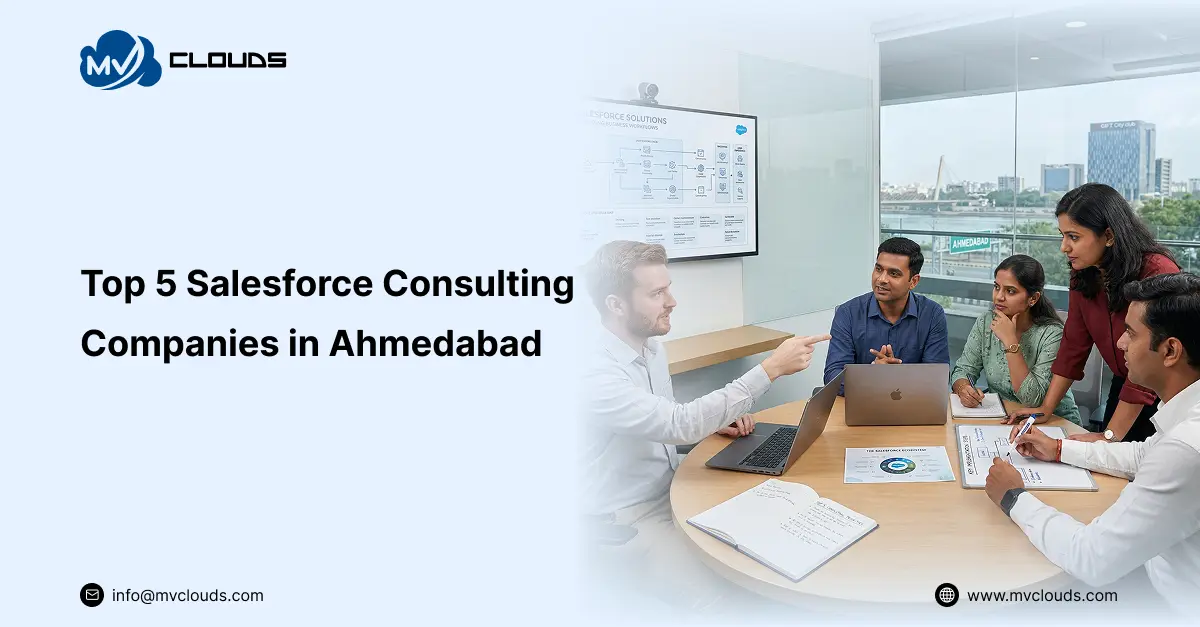 Top 5 Salesforce Consulting Companies in Ahmedabad 2026